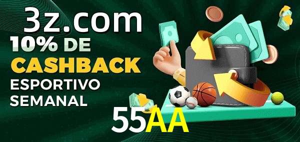 10% de bônus de cashback na 55AA